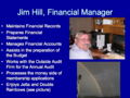 Jim Hill, The financial Manager