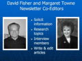 David Fisher, and Margaret towne, co-editors of the American Scientific Affiliation newsletter