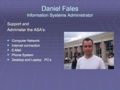 Daniel Fales, the Information Systems Administrator